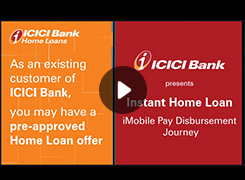 ICICI Bank Home Loans | Steps for availing Pre-approved Home Loan through iMobile