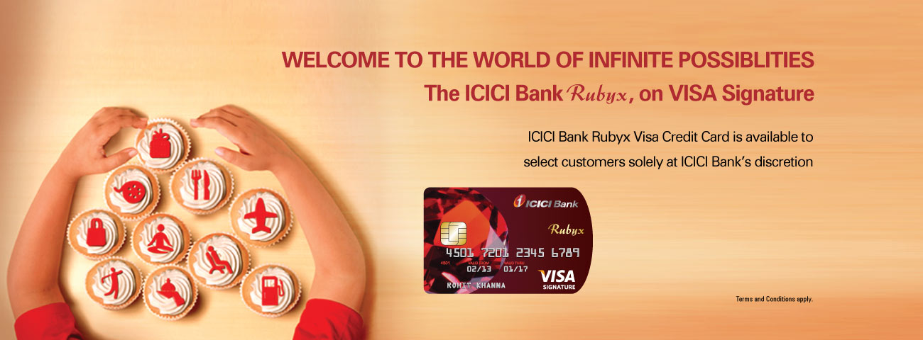 Rubyx VISA Credit Card - Visa Privileges - ICICI Bank