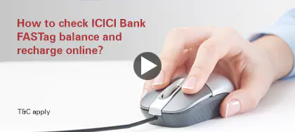Check ICICI Bank FASTag balance and Recharge through UPI