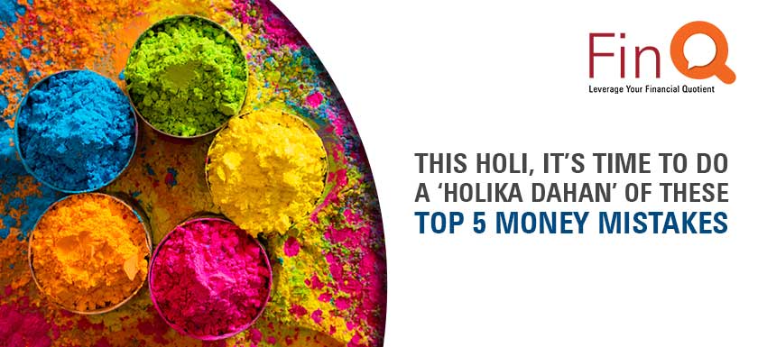 Interesting financial lessons inspired by the festival of Holi