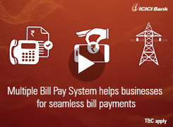 Pay multiple bills in one go using ICICI Bank Corporate Internet Banking