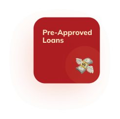 Pre-Approved Loans